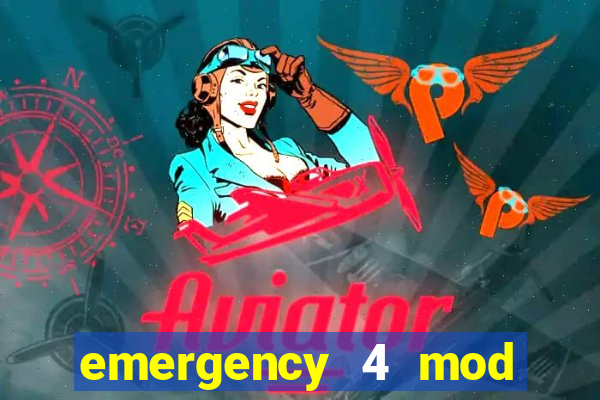 emergency 4 mod bahia download